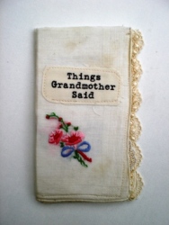 Karen Cutter - Things Grandmother Said